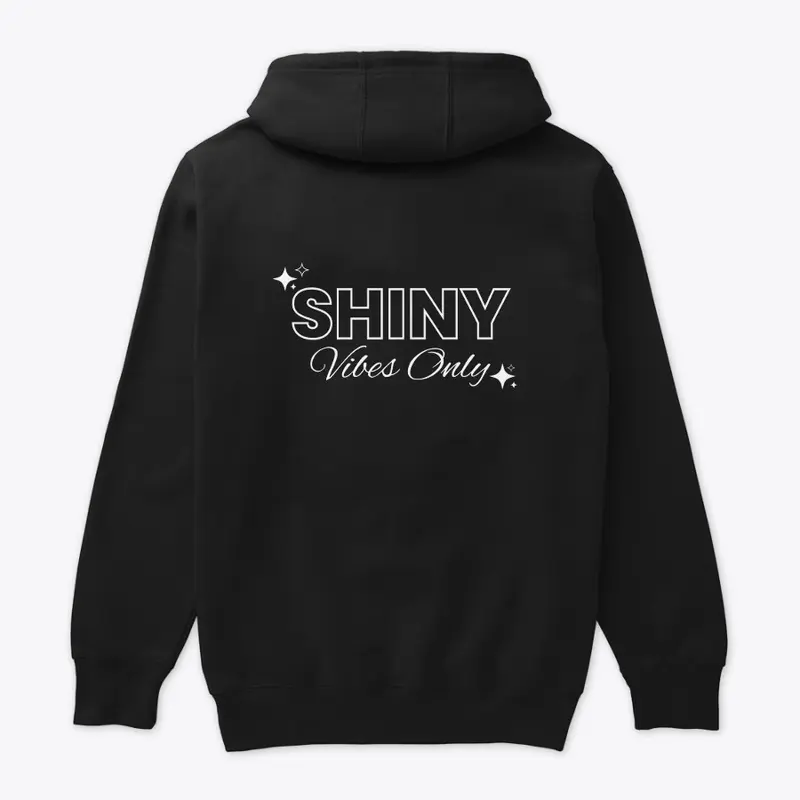 Shiny Vibes Hoodie